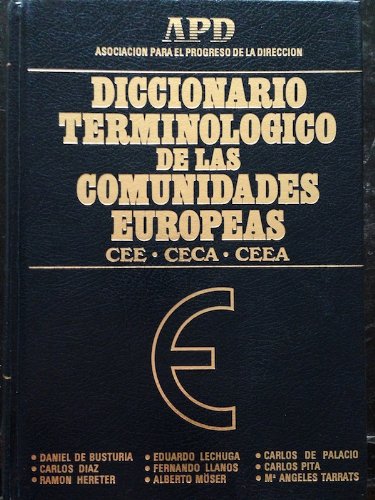 Stock image for Diccionario Terminologico de las Comunidades Europeas: Cee-ceca-ceea. for sale by Hamelyn