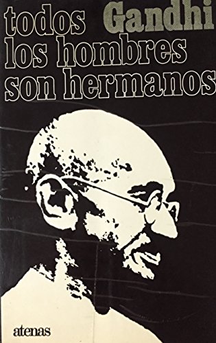 TODOS LOS HOMBRES SON HERMANOS