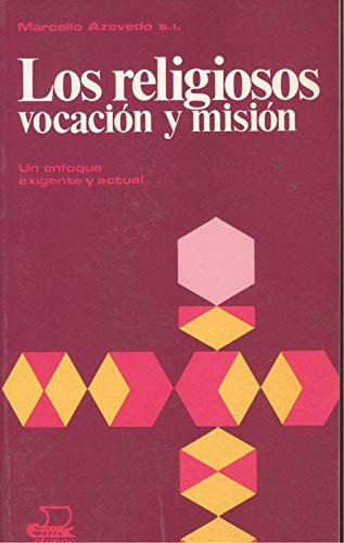 Stock image for Los religiosos vocacion y mision for sale by MIRADOR A BILBAO