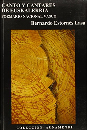 Beispielbild fr Canto y Cantares de Euskalerria Poemario Nacional Vasco. zum Verkauf von Librera Astarloa