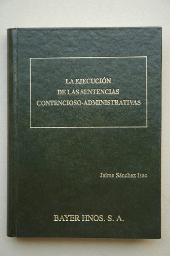 Stock image for EJECUCION DE SENTENCIAS CONTENCIOSO ADMINISTRATIVA for sale by Hilando Libros