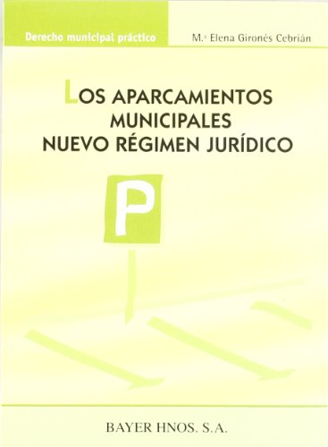 APARCAMIENTOS MUNICIPALES NUEVO REGIMEN JURIDICO