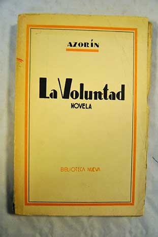 9788470300950: La Voluntad. Clsicos De La Literatura (OBRAS CLAS. LITERATURA / ESTUDIO CRITICO)
