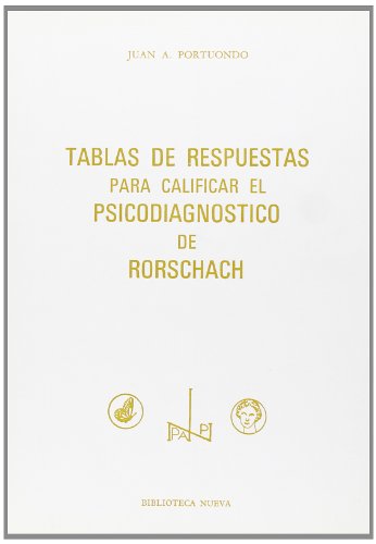 Stock image for TABLAS DE RESPUESTAS PARA CALIFICAR EL PSICODIAGNOSTICO DE RORSCHACH for sale by KALAMO LIBROS, S.L.