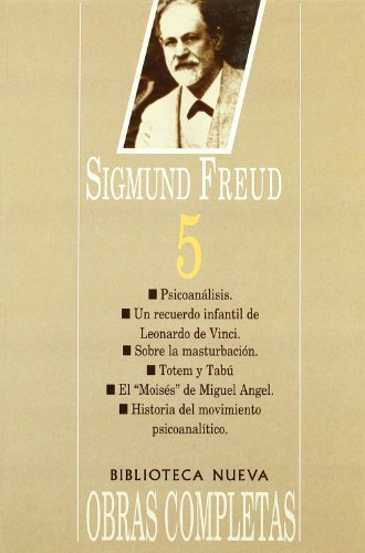 SIGMUND FREUD OBRAS COMPLETAS TOMO V ( 1909-1913 )