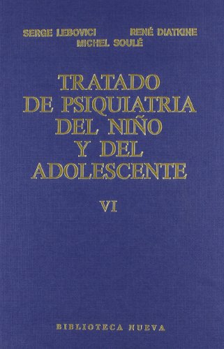 Tratado de Psiquiatria del Nino y del Adolescente (Spanish Edition) (9788470303159) by Lebovici, Serge