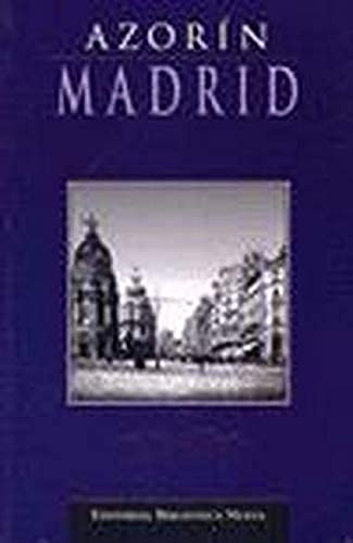 Madrid (ClÃ¡sicos de la Literatura/BN) (Spanish Edition) (9788470303517) by [???]