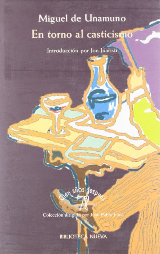 Stock image for En torno al casticismo (Cien an?os despue?s) (Spanish Edition) for sale by cornacres