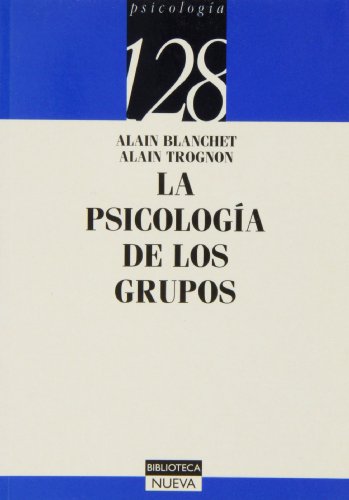 Stock image for LA PSICOLOGIA DE LOS GRUPOS for sale by KALAMO LIBROS, S.L.