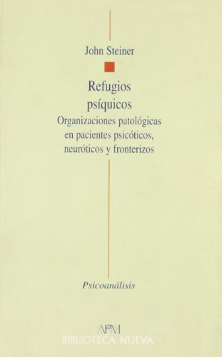 REFUGIOS PSÍQUICOS - JOHN STEINER