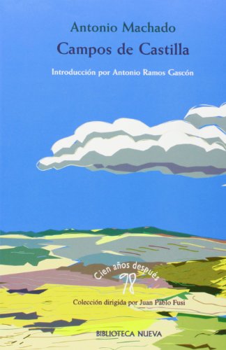 9788470304804: Campos de Castilla (98. Cien aos despus) (Spanish Edition)