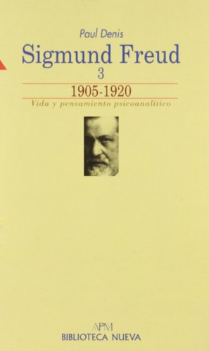 9788470305856: Sigmund Freud 3. 1905-1920 (PSICOANALISIS Y SOCIEDAD)