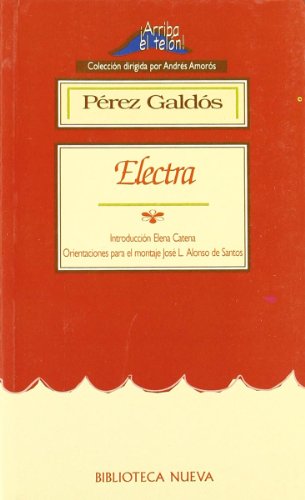 Electra (9788470306068) by Benito Perez Galdos