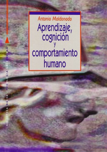 APRENDIZAJE, COGNICION Y COMPORTAMIENTO HUMANO