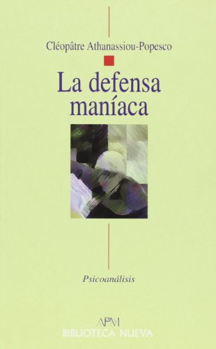 LA DEFENSA MANÍACA