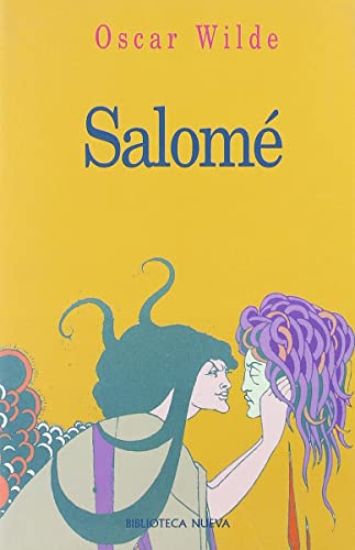 Salomé - Wilde, Oscar (Oscar Fingal O'Flahertie Wills Wilde)