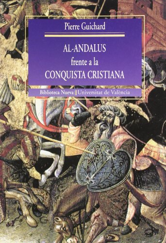 Stock image for Al-Andalus Frente a la Conquista Cristiana for sale by OM Books