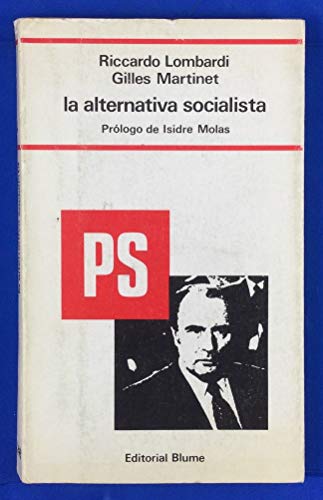 Stock image for La alternativa socialista for sale by El Pergam Vell