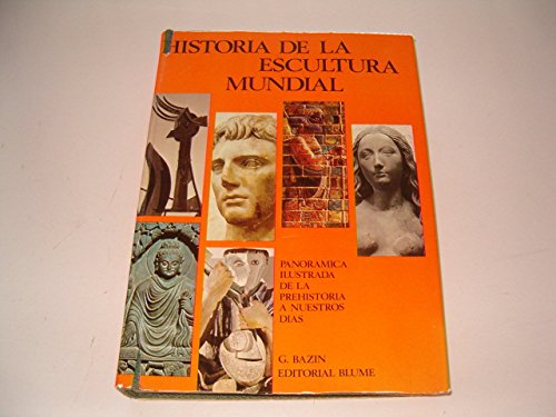 9788470311697: Historia de la escultura mundial