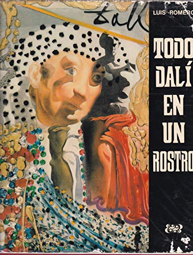 Todo Dalí en un rostro - Romero, Luis