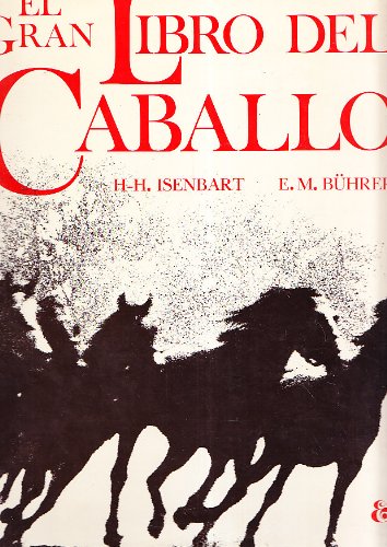 Imagen de archivo de El gran libro del caballo a la venta por Librera Prez Galds