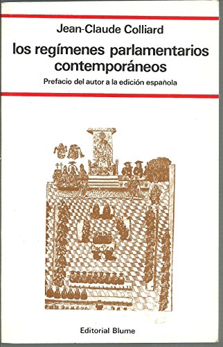 Imagen de archivo de LOS REGÍMENES PARLAMENTARIOS CONTEMPORÁNEOS (Barcelona, 1981) a la venta por Multilibro