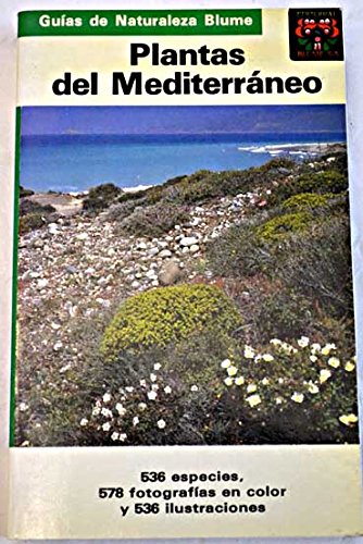 Beispielbild fr PLANTAS DEL MEDITERRANEO. 536 especies, 578 fotografas en color y 536 ilustraciones. zum Verkauf von Librera Races