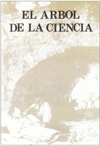 Imagen de archivo de ARBOL DE LA CIENCIA,EL (SIN COLECCION) BAROJA,PIO a la venta por VANLIBER