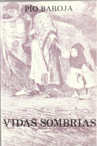 Vidas sombriÌas: Cuentos (Spanish Edition) (9788470350344) by Baroja, PiÌo