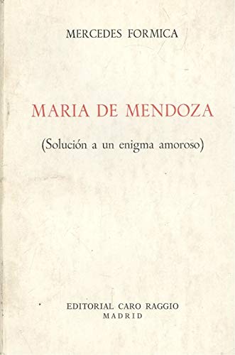 Imagen de archivo de Maria de Mendoza. a la venta por Librera PRAGA