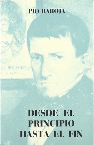 Stock image for Desde el principio hasta el fin for sale by Revaluation Books