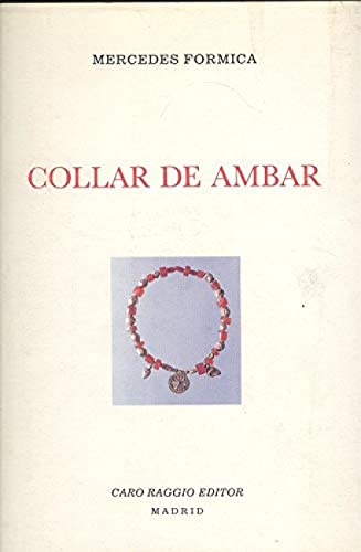 Imagen de archivo de Collar de mbar a la venta por Erase una vez un libro