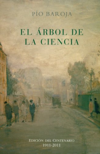 9788470351006: El rbol de la ciencia : edicion del centenario 1911-2011 [Lingua spagnola]