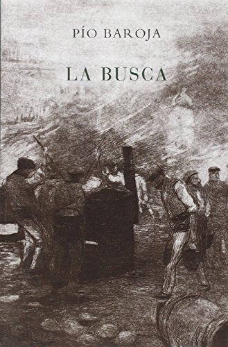 9788470351051: La Busca: La lucha por la vida (Spanish Edition)