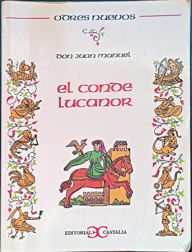 Beispielbild fr El conde Lucanor . (Spanish Edition) zum Verkauf von ThriftBooks-Dallas