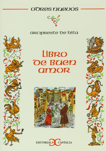 Beispielbild fr Libro de Buen Amor . (ODRES NUEVOS. O/N.) (Spanish Edition) zum Verkauf von Amazing Books Pittsburgh