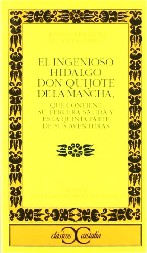 9788470390357: El ingenioso hidalgo Don Quijote de la Mancha. (CLASICOS CASTALIA. C/C.) (Spanish Edition)