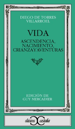 Imagen de archivo de Vida. Ascendencia, nacimiento, crianza y avent (Clasicos Castalia / Castalia Classics) (Spanish Edition) a la venta por GF Books, Inc.