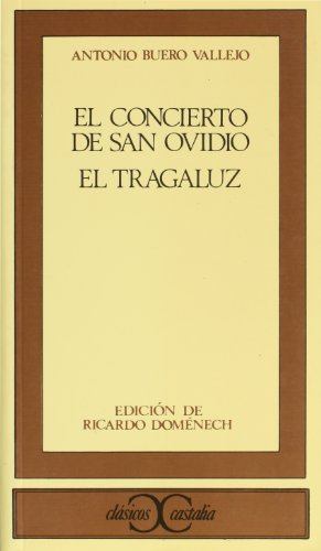 Beispielbild fr El Concierto De San Ovidio / El Tragaluz zum Verkauf von WorldofBooks