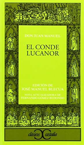 9788470390616: El conde Lucanor . (CLASICOS CASTALIA. C/C.)