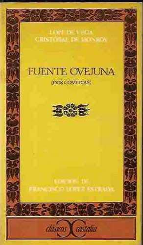 Beispielbild fr FUENTE OVEJUNA Dos Comedias. Lope De Vega Cristobal De Monroy zum Verkauf von Gian Luigi Fine Books