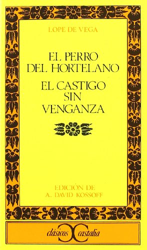 Imagen de archivo de El perro del hortelano ; El castigo sin venganza a la venta por Librera Prez Galds