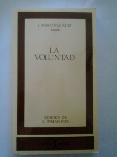 Beispielbild fr La voluntad . (Spanish Edition) zum Verkauf von GF Books, Inc.