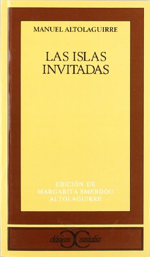 Stock image for Las Islas Invitadas for sale by Comprococo