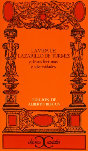 Beispielbild fr La vida de Lazarillo de Tormes (Clasicos Castalia) (Spanish Edition) zum Verkauf von HPB-Diamond