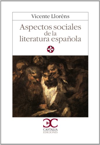 Beispielbild fr Aspectos sociales de la literatura espaola zum Verkauf von Librera Prez Galds