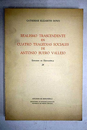 Stock image for Realismo Trascendente En Cuatro Tragedias Sociales De Antonio Buero Vallejo for sale by Anybook.com