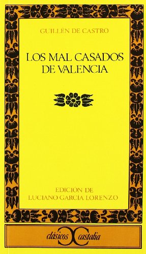 Beispielbild fr Los mal casados de Valencia / Edicin, introduccin y notas de Luciano Garca Lorenzo zum Verkauf von Librera Miguel Miranda