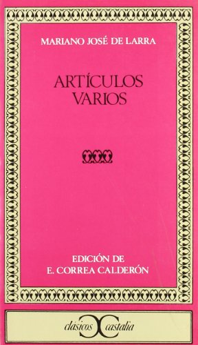 ArtÃ­culos varios . (Spanish Edition) (9788470392252) by Correa CalderÃ³n, Evaristo; Larra, Mariano JosÃ© De