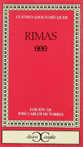 Imagen de archivo de Rimas . (Clasicos Castalia / Castalia Classics) (Spanish Edition) a la venta por SecondSale